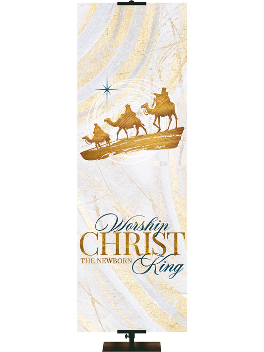 Worship Christ The Newborn King Christmas Banner Three Wisemen and New Star (right) on subtle hues of gold, blue and white