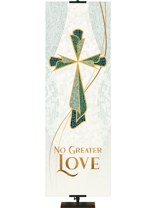 Mosaics of Faith No Greater Love