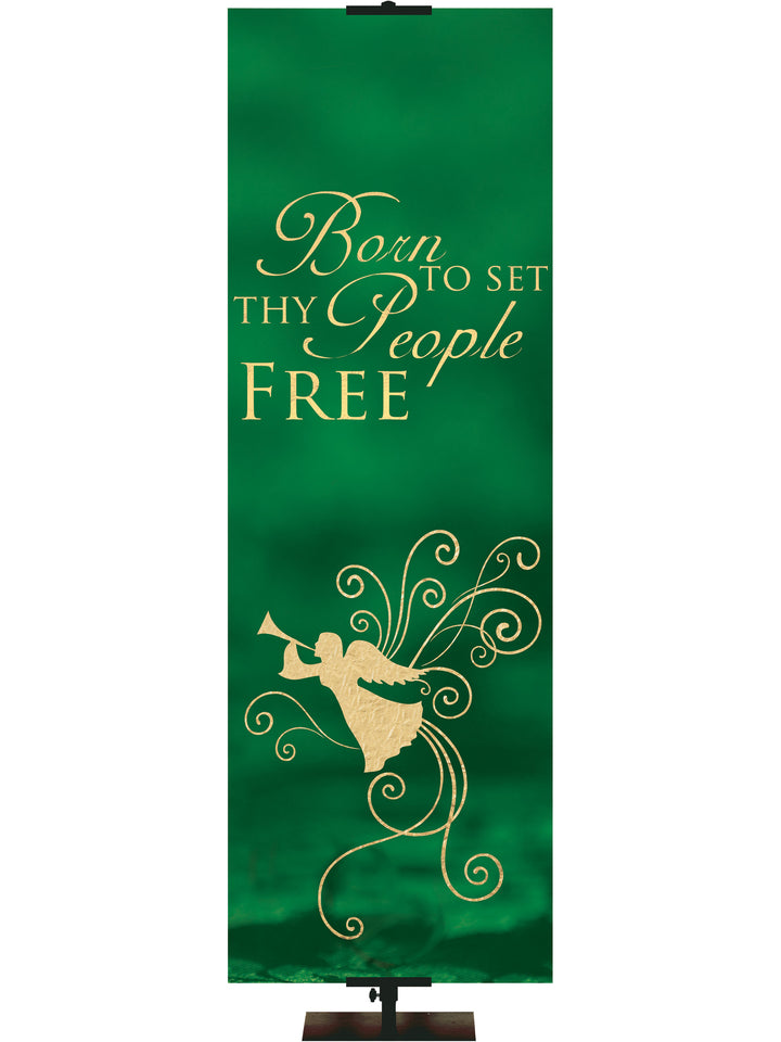 Advent Foil Born To Set Thy People Free - Advent Banners - PraiseBanners