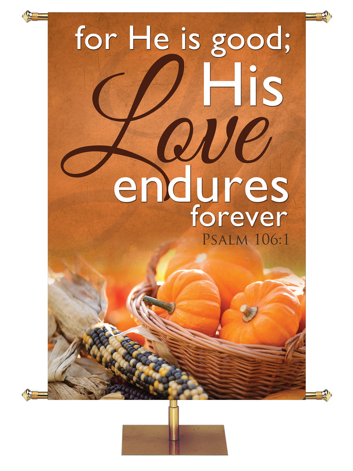 Bountiful Harvest His Love Endures - Fall- PraiseBanners