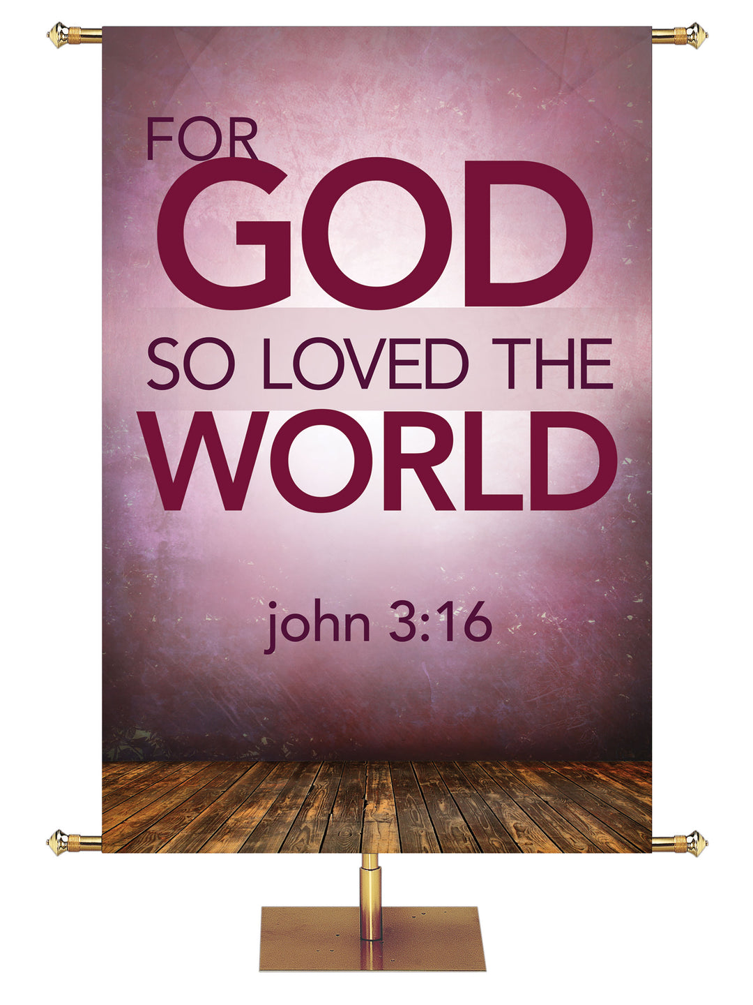 Contemporary Scriptures For God So Loved - Year Round Banners - PraiseBanners