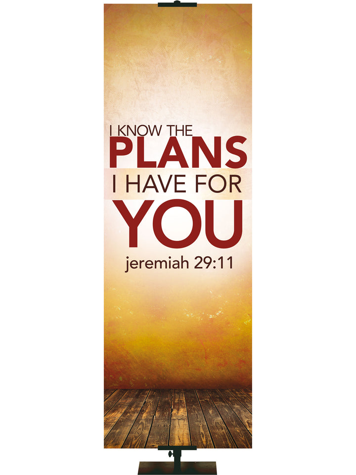 Contemporary Scriptures I Know the Plans - Year Round Banners - PraiseBanners