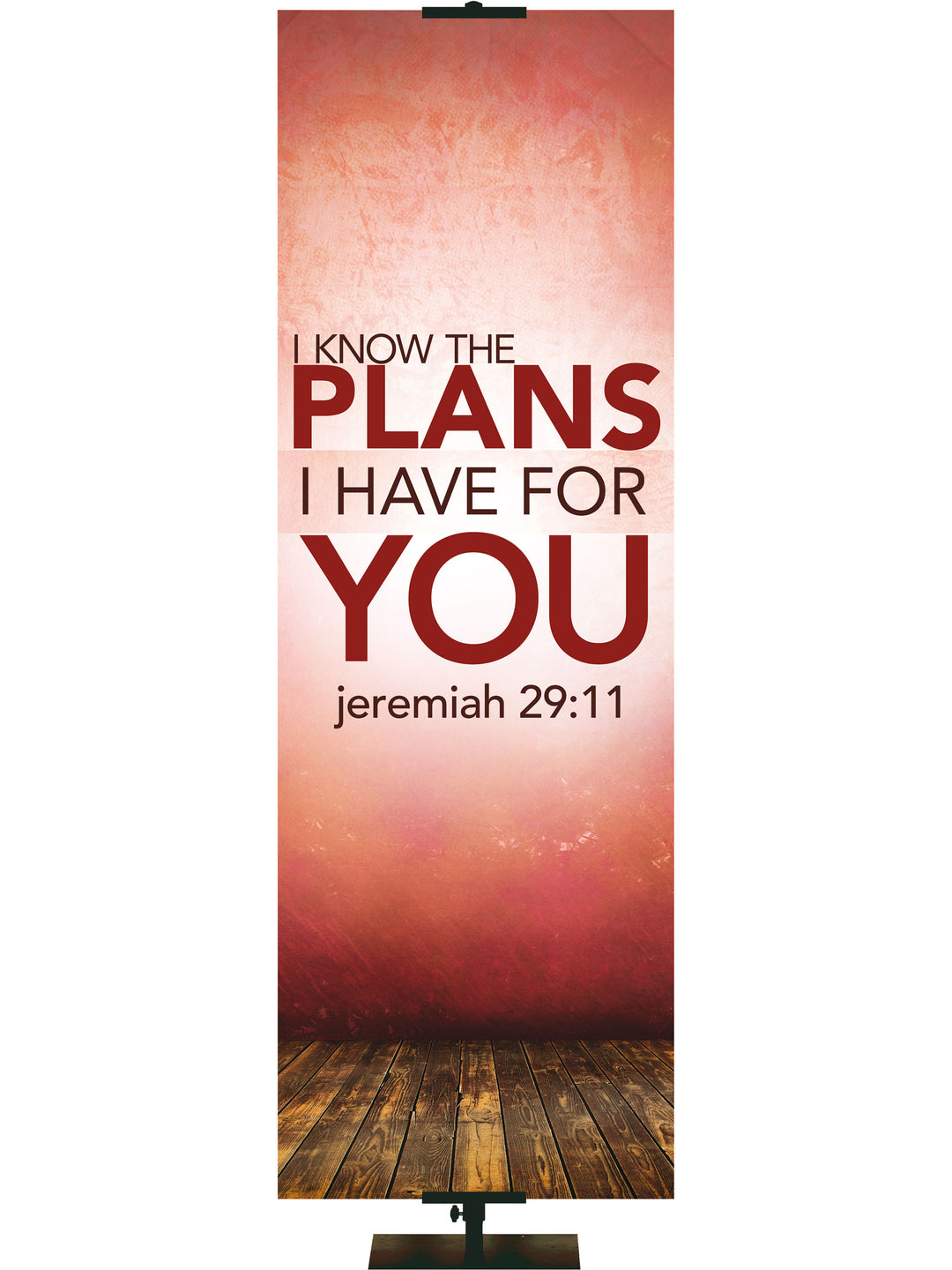 Contemporary Scriptures I Know the Plans - Year Round Banners - PraiseBanners