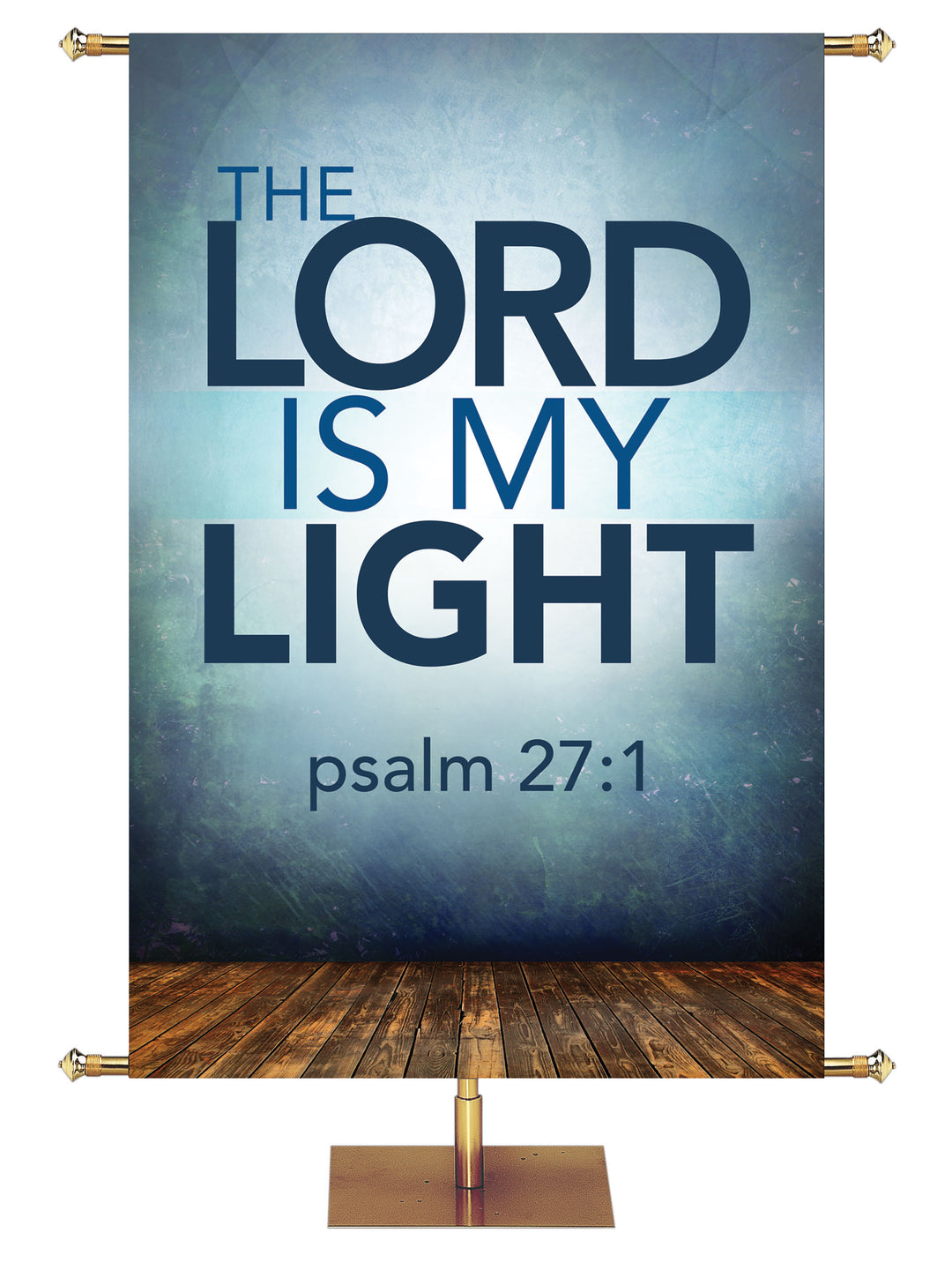 Contemporary Scriptures The Lord is My Light - Year Round Banners - PraiseBanners