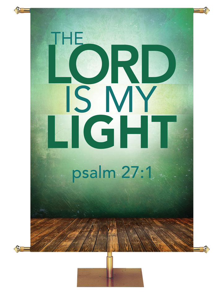 Contemporary Scriptures The Lord is My Light - Year Round Banners - PraiseBanners