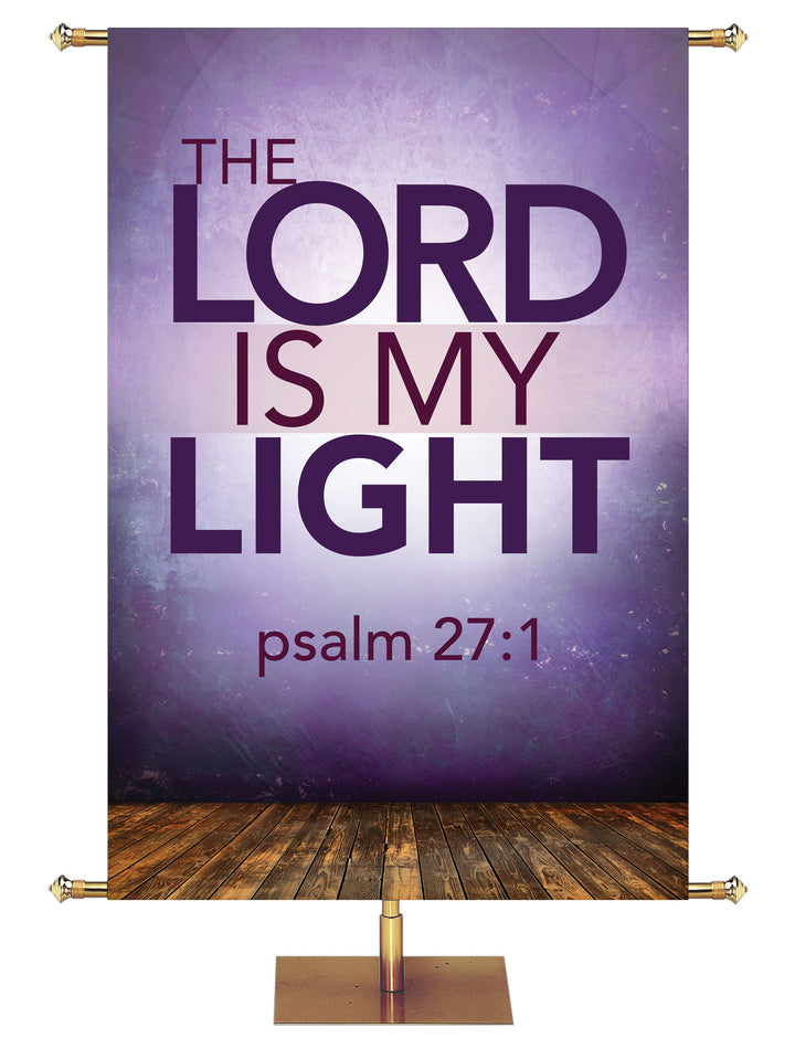 Contemporary Scriptures The Lord is My Light - Year Round Banners - PraiseBanners