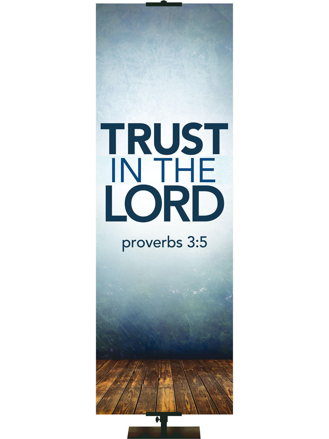 Contemporary Scriptures Trust in The Lord - Year Round Banners - PraiseBanners