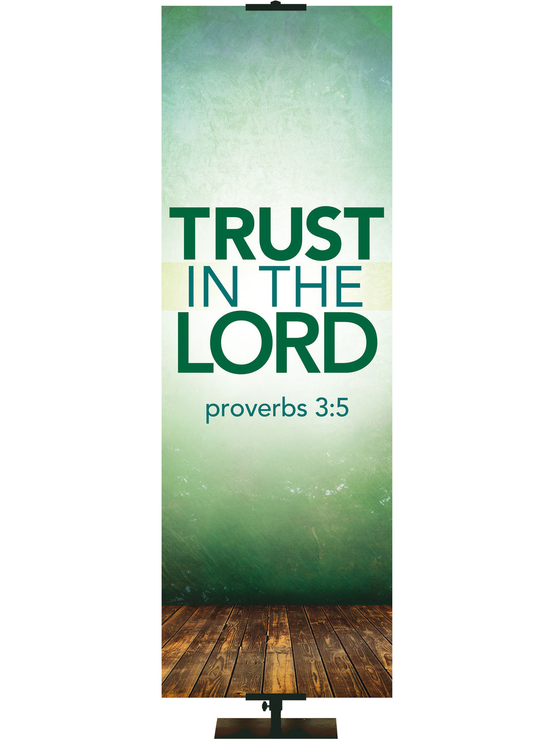 Contemporary Scriptures Trust in The Lord - Year Round Banners - PraiseBanners