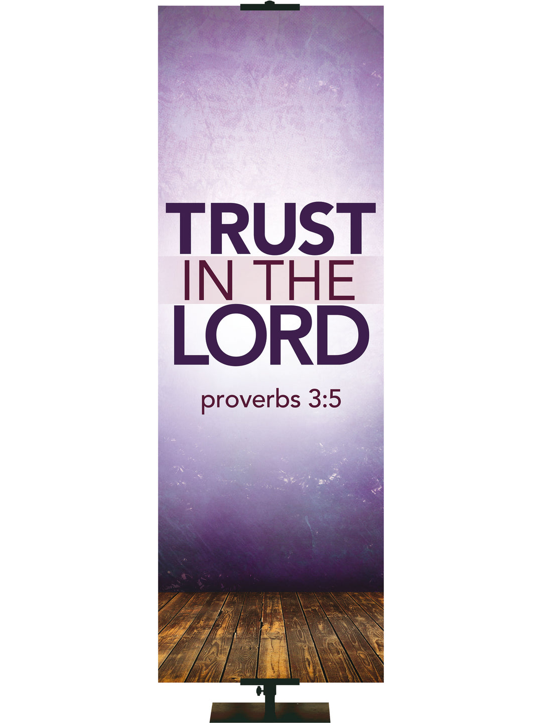 Contemporary Scriptures Trust in The Lord - Year Round Banners - PraiseBanners