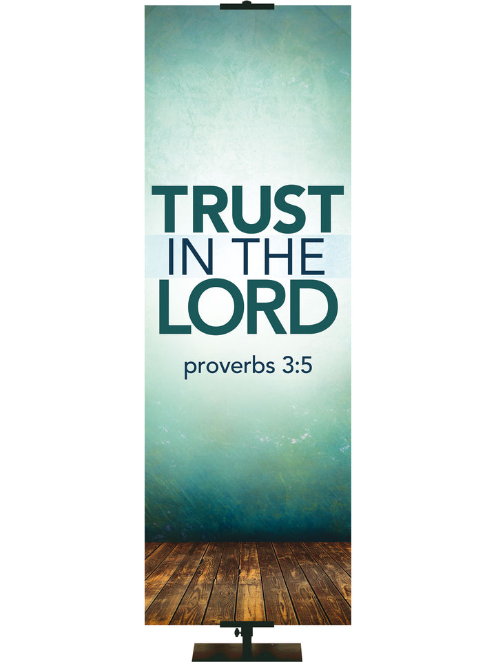 Contemporary Scriptures Trust in The Lord - Year Round Banners - PraiseBanners