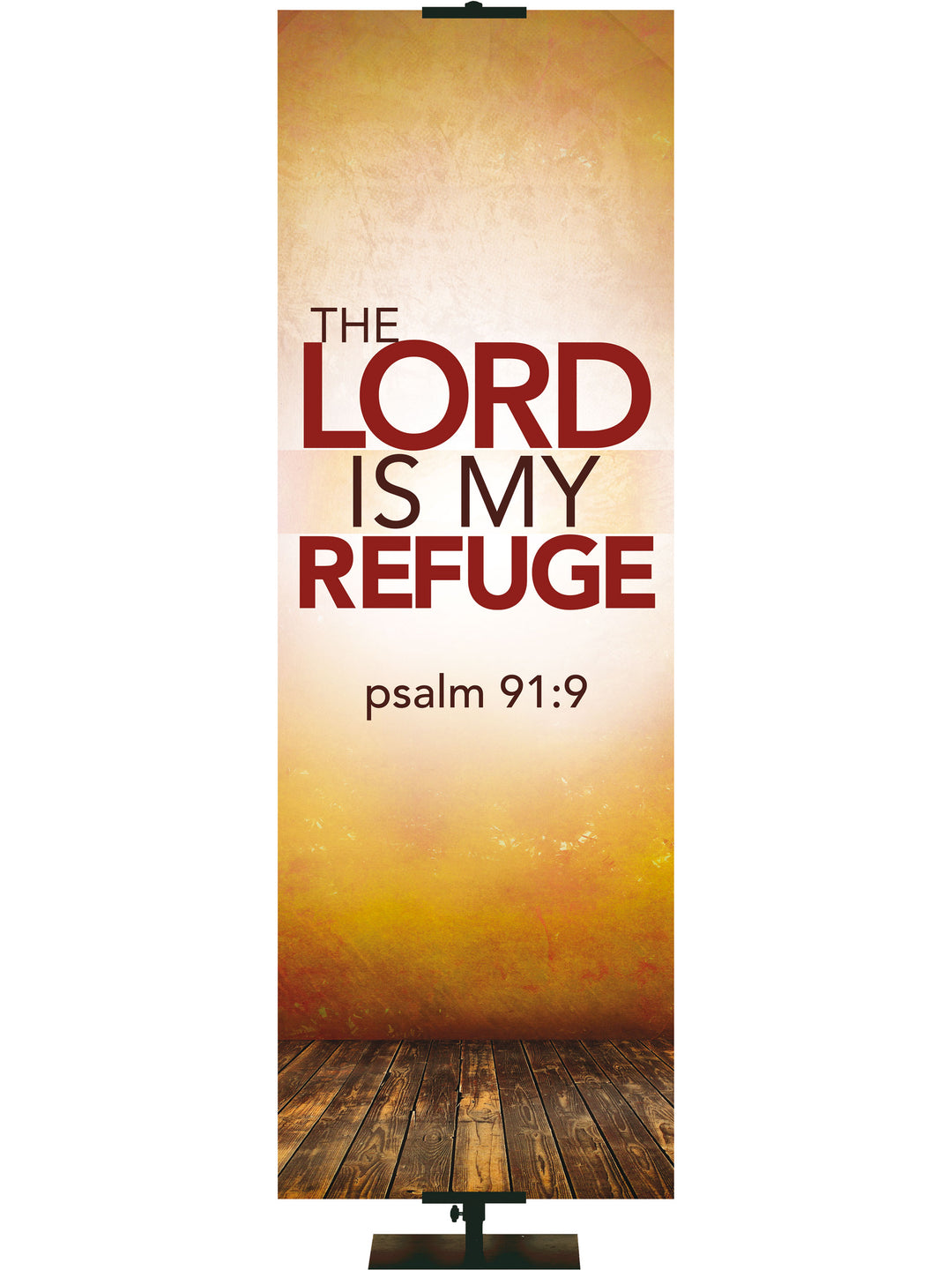 Contemporary Scriptures The Lord is My Refuge - Year Round Banners - PraiseBanners