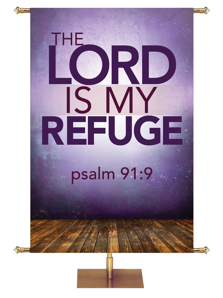 Contemporary Scriptures The Lord is My Refuge - Year Round Banners - PraiseBanners