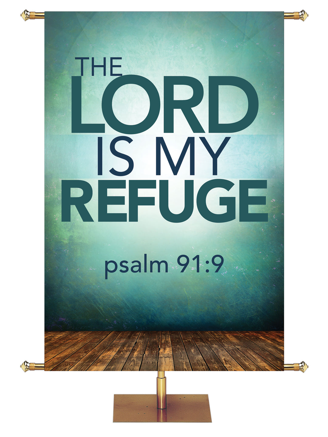 Contemporary Scriptures The Lord is My Refuge - Year Round Banners - PraiseBanners