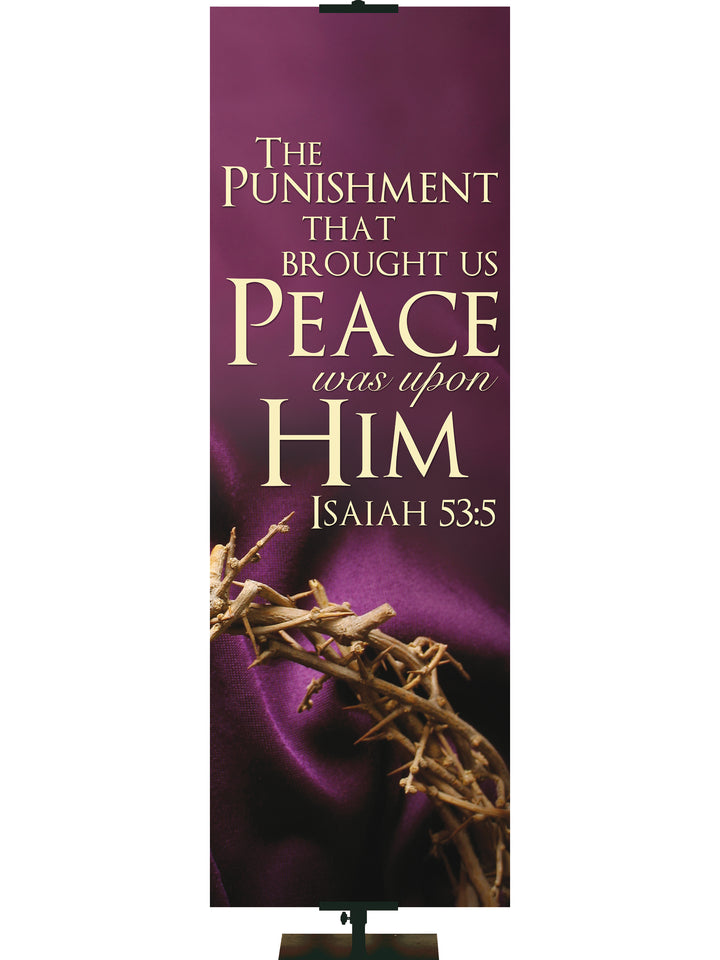 Contemporary Easter Peace Was Upon Him - Easter Banners - PraiseBanners