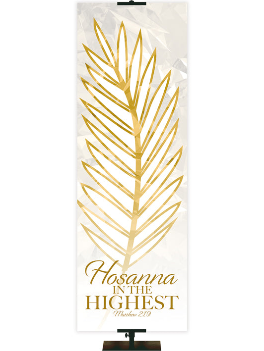 Icons of Easter Hosanna In The Highest