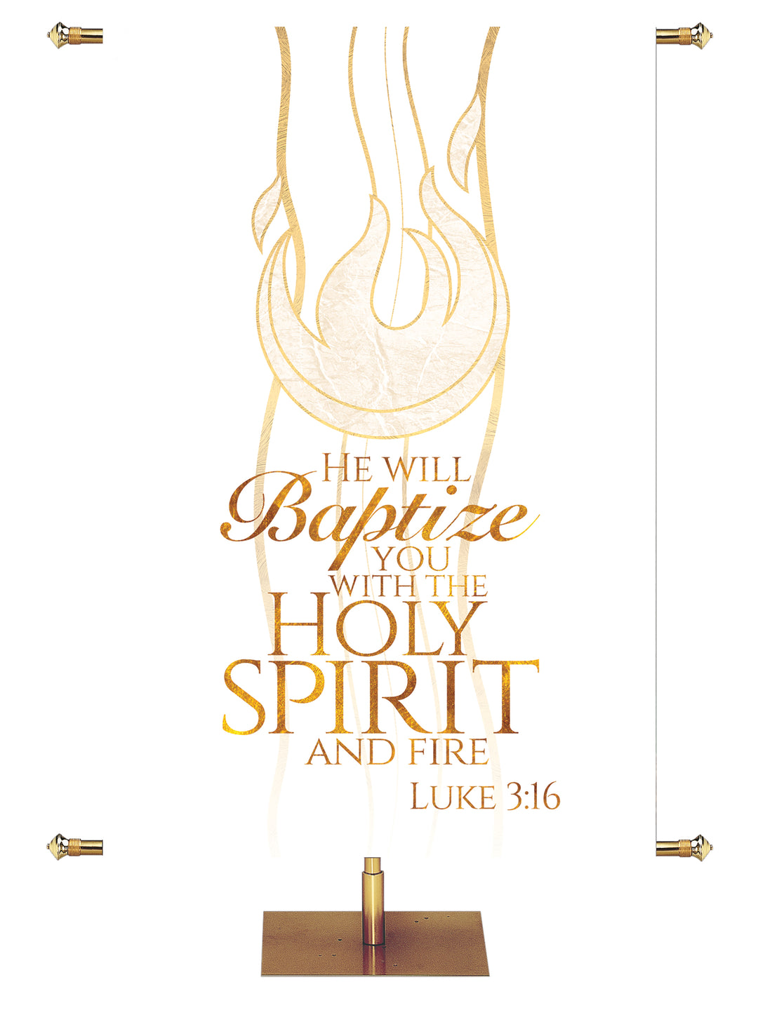 Experiencing God Symbols and Phrases Flame, He Will Baptize You - Liturgical Banners - PraiseBanners