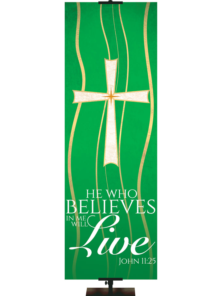 Experiencing God Symbols and Phrases Cross, He Who Believes - Liturgical Banners - PraiseBanners