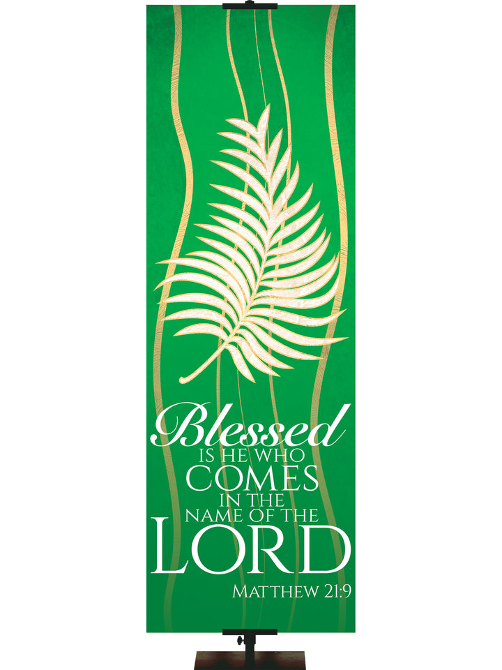 Experiencing God Symbols and Phrases Palm, Blessed Is He - Liturgical Banners - PraiseBanners