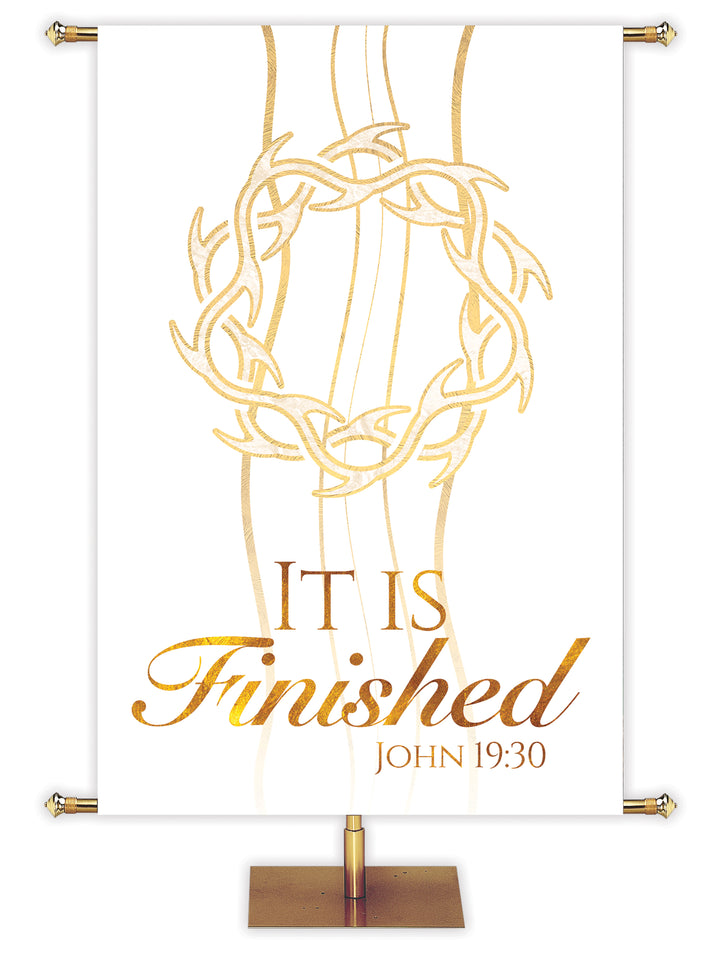 Experiencing God Symbols and Phrases Crown of Thorns, It Is Finished - Liturgical Banners - PraiseBanners