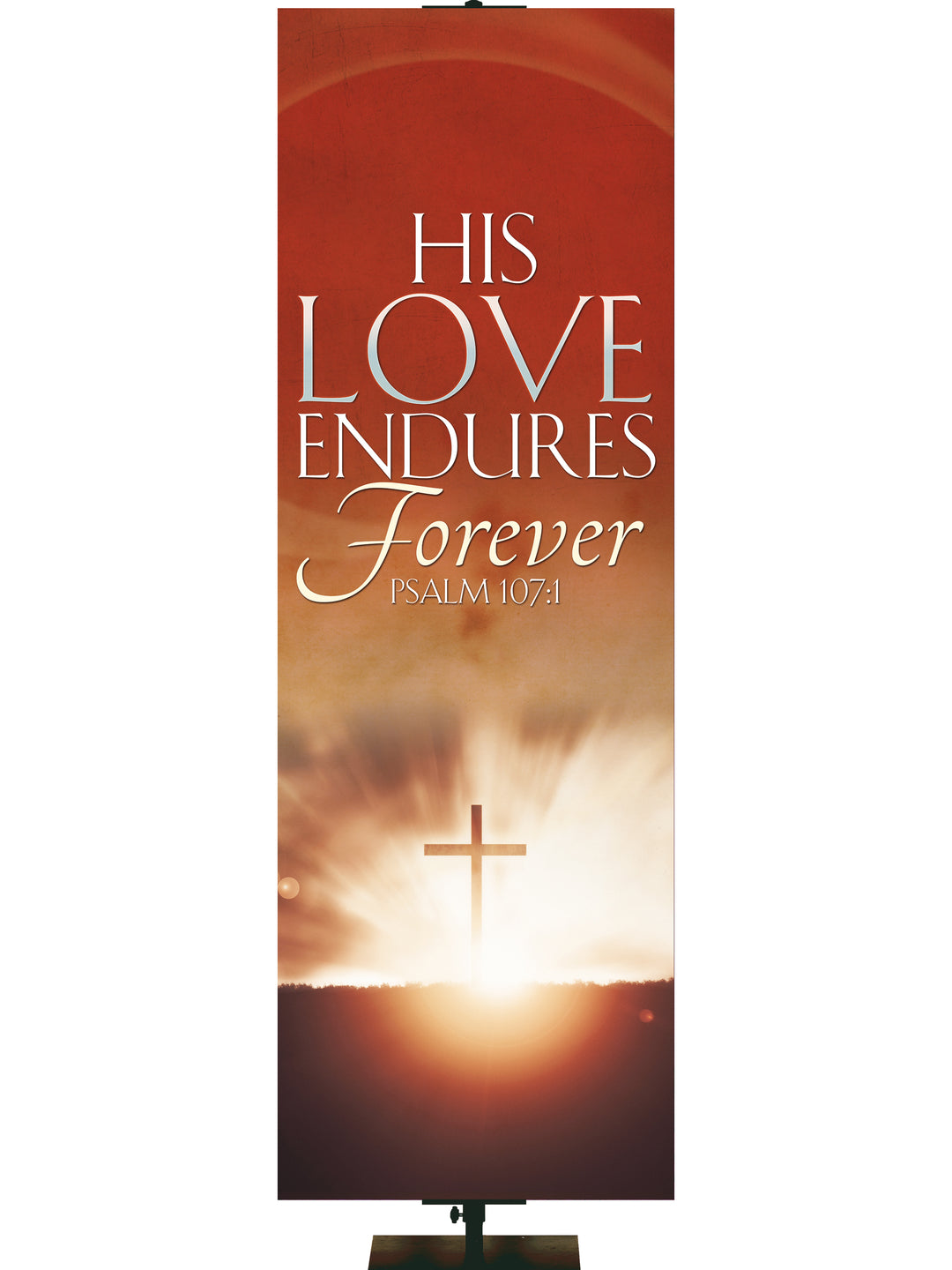 Expressions of Love His Love Endures Forever - Year Round Banners - PraiseBanners