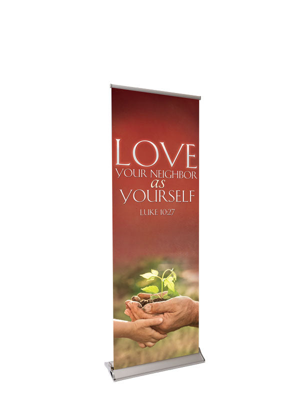 Retractable Banner with Stand Expressions of Love - Love Your Neighbor - Year Round Banners - PraiseBanners