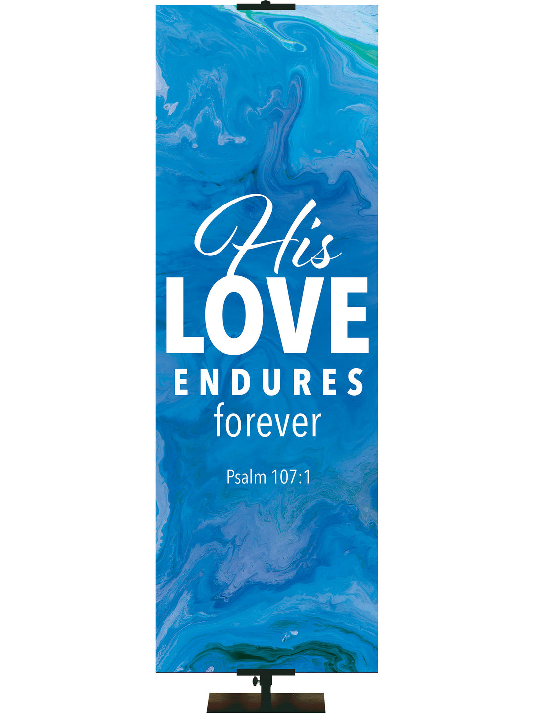 Gospel Impressions His Love Endures - Year Round Banners - PraiseBanners