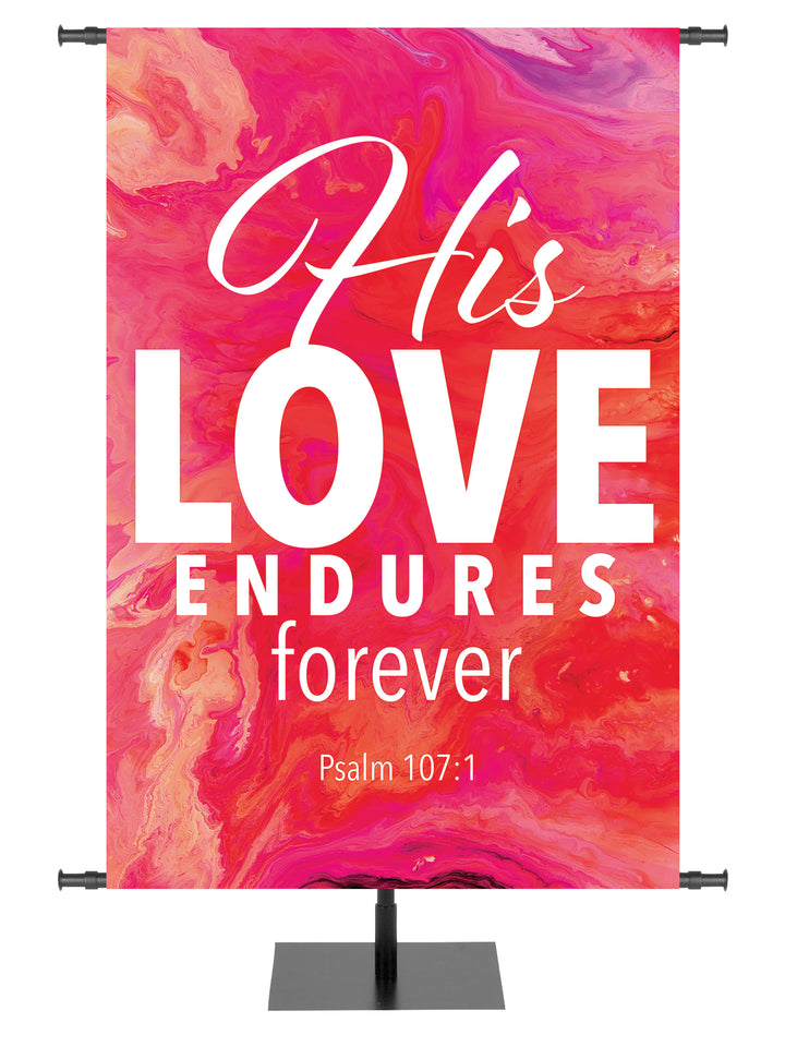 Gospel Impressions His Love Endures - Year Round Banners - PraiseBanners