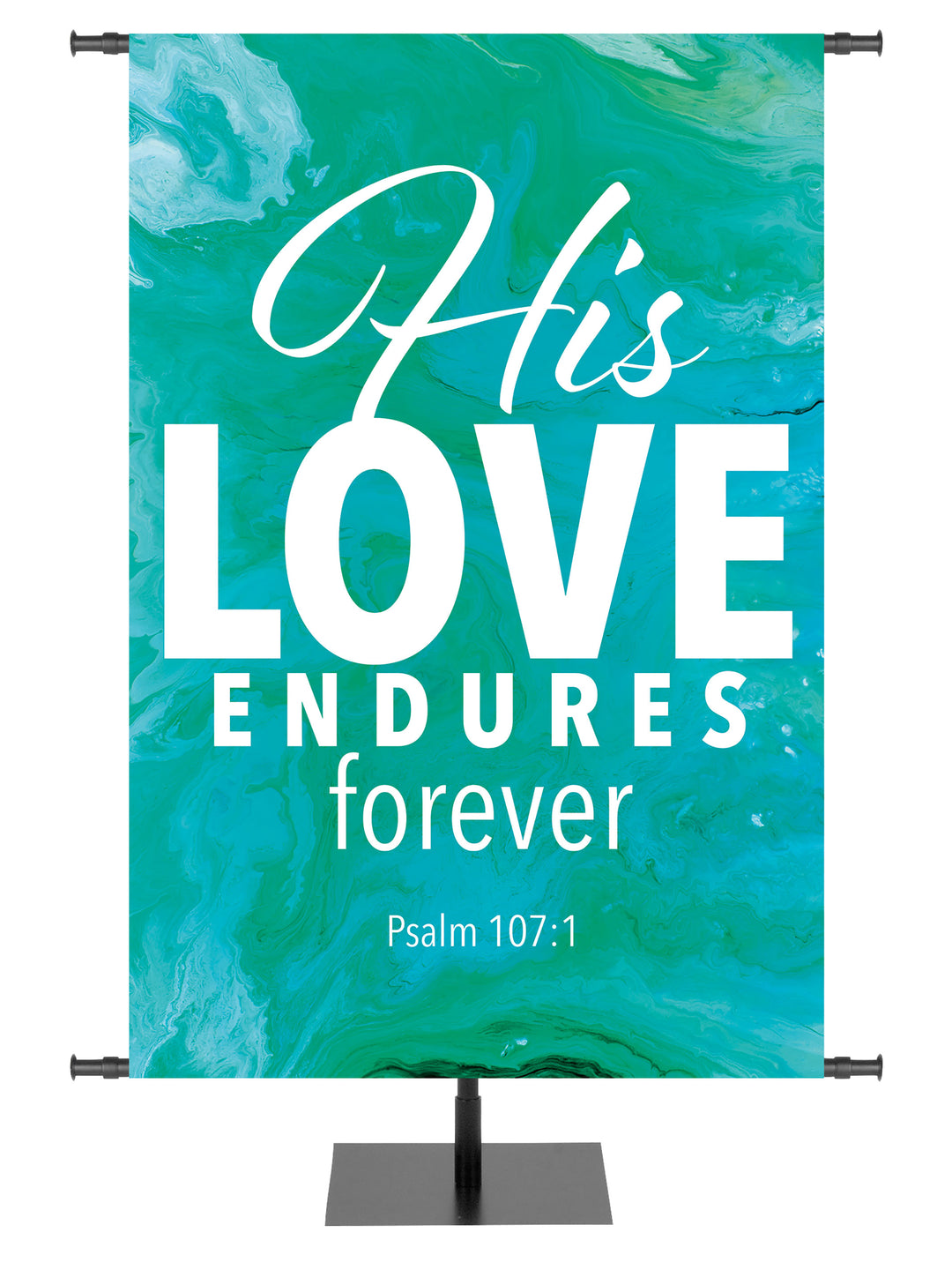 Gospel Impressions His Love Endures - Year Round Banners - PraiseBanners