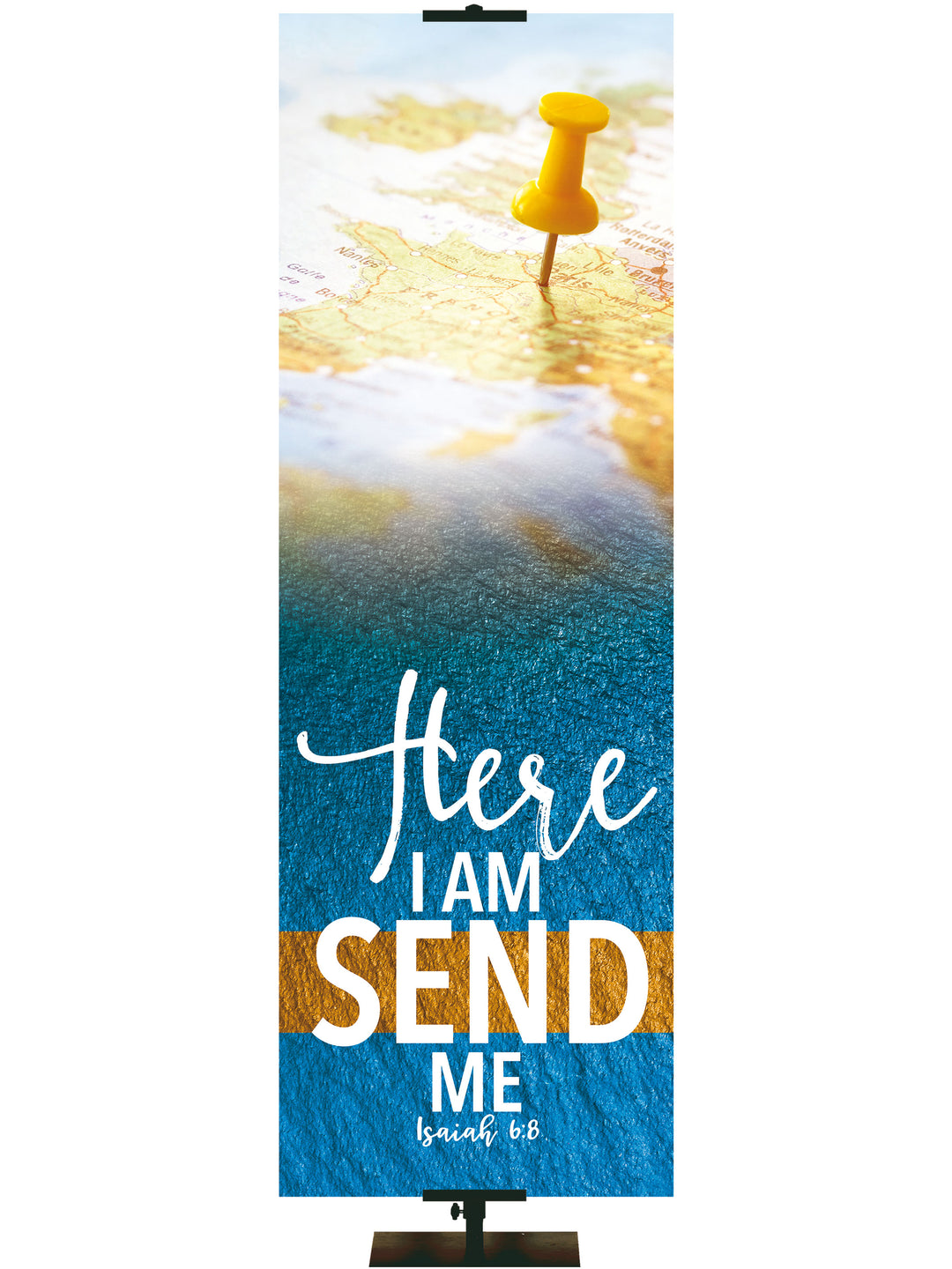 Mission Send Me - Mission Banners - PraiseBanners