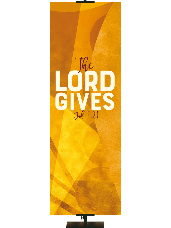 Promises of God The Lord Gives - Year Round Banners - PraiseBanners