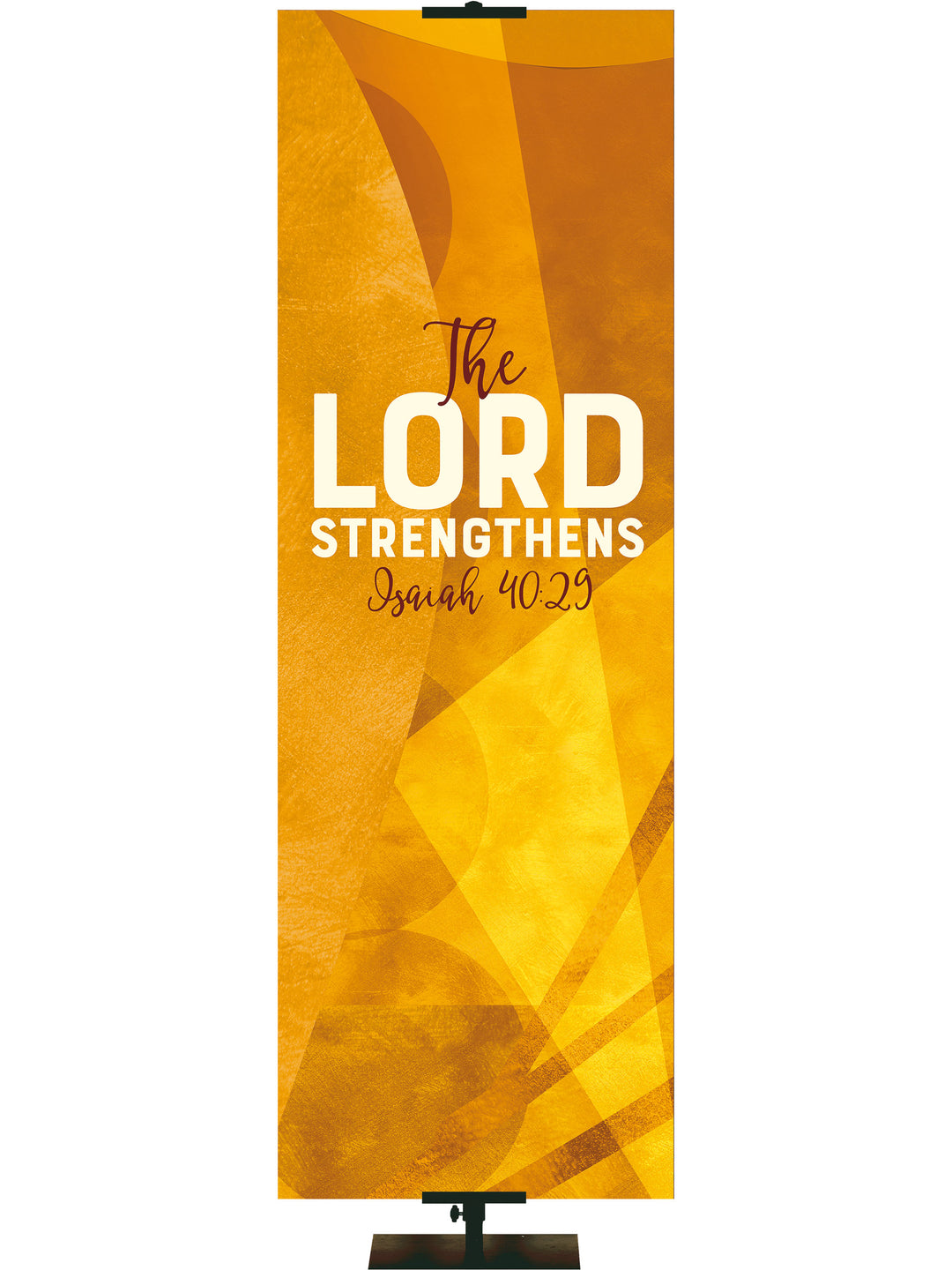 Promises of God The Lord Strengthens - Year Round Banners - PraiseBanners