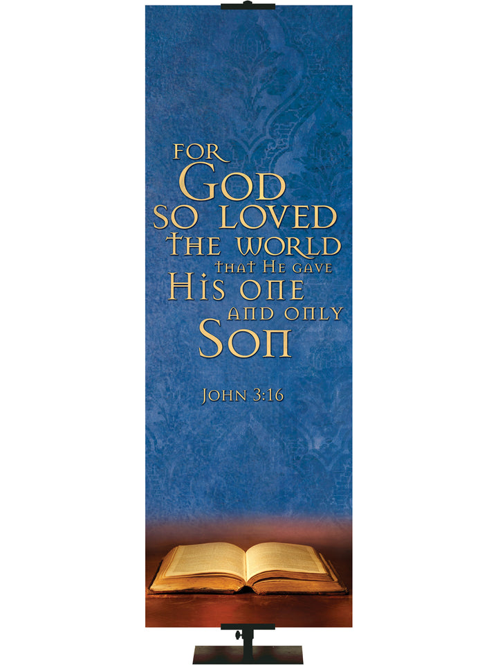 Scriptures For Life For God So Loved - Year Round Banners - PraiseBanners