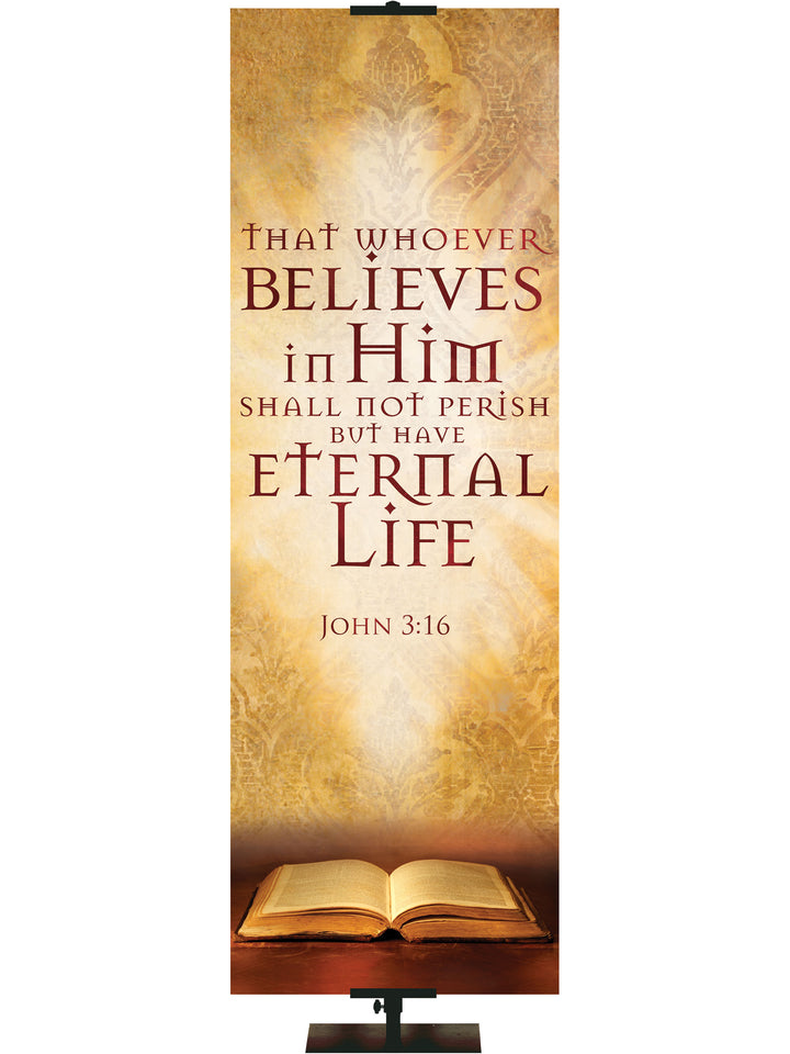 Scriptures For Life That Whoever Believes - Year Round Banners - PraiseBanners