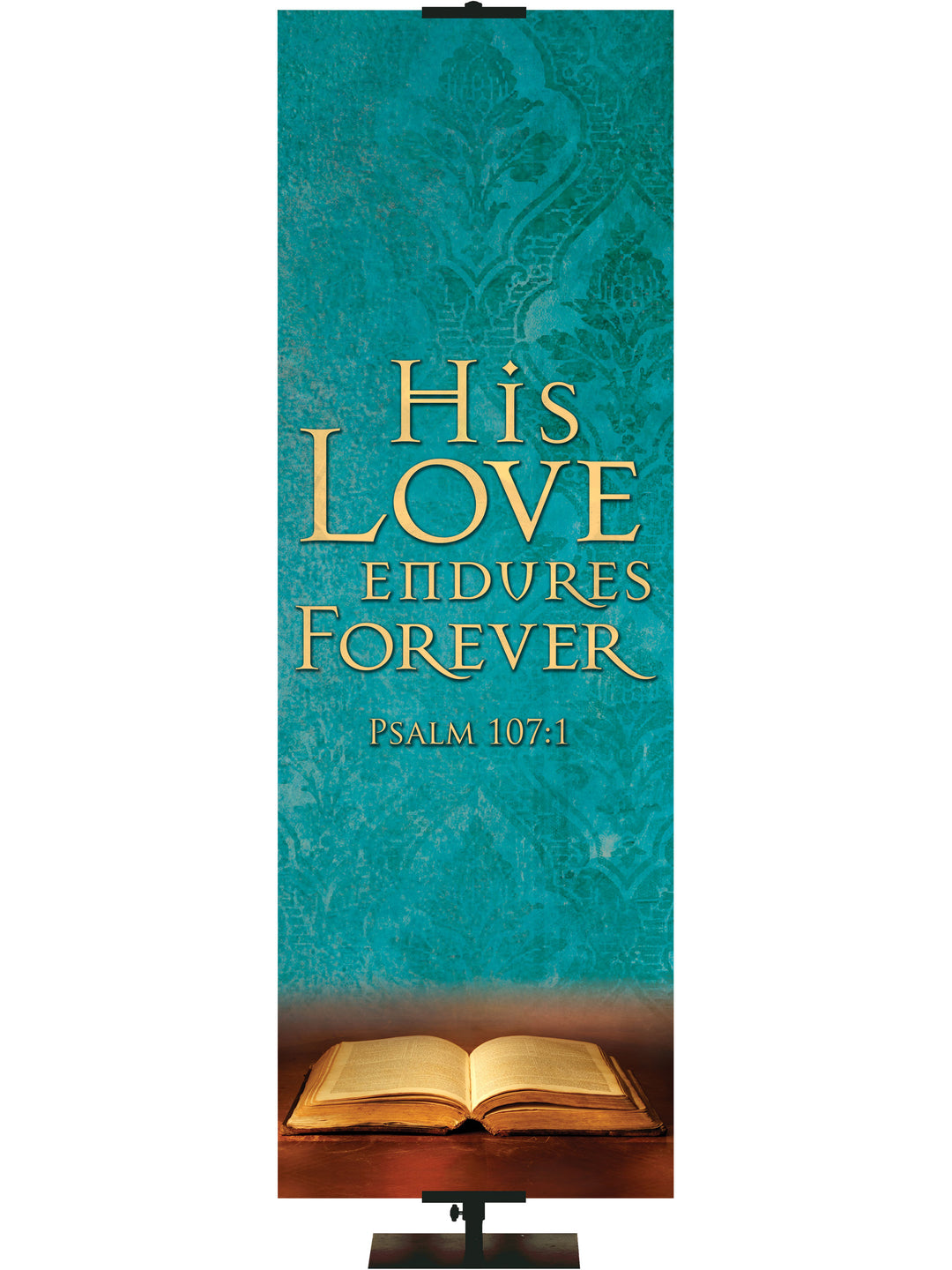 Scriptures For Life His Love Endures Forever - Year Round Banners - PraiseBanners