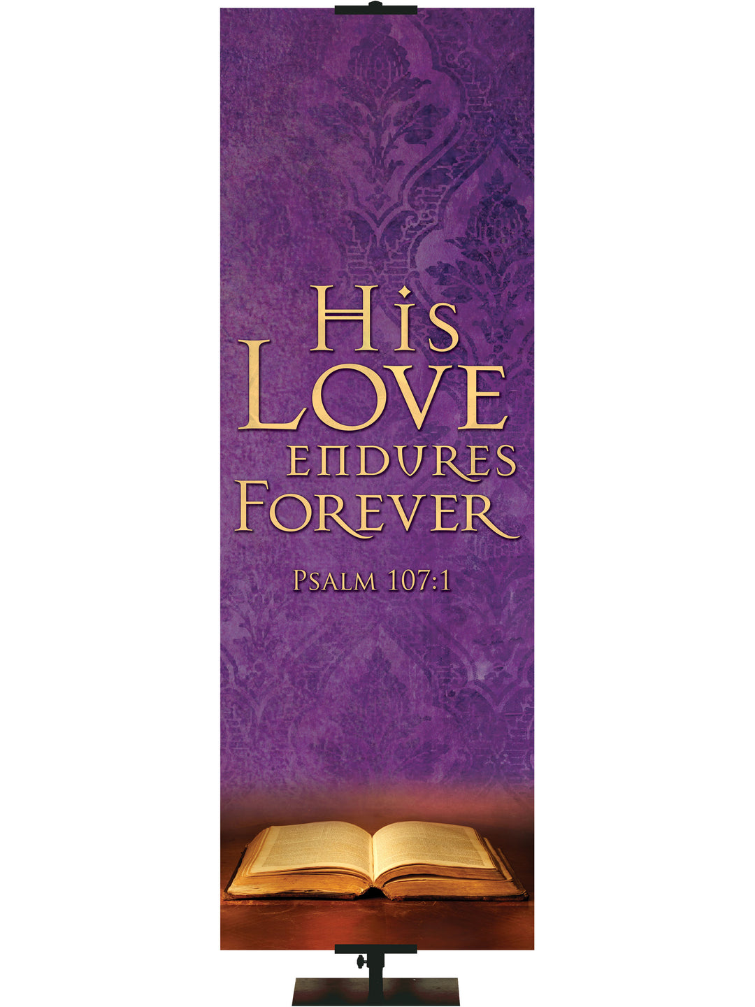 Scriptures For Life His Love Endures Forever - Year Round Banners - PraiseBanners