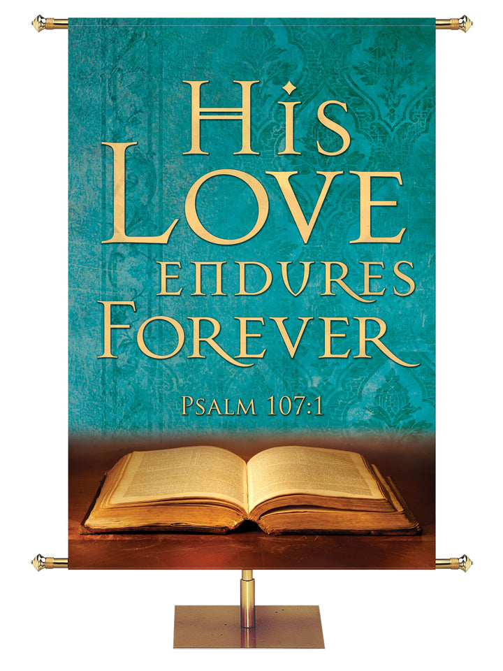 Scriptures For Life His Love Endures Forever - Year Round Banners - PraiseBanners