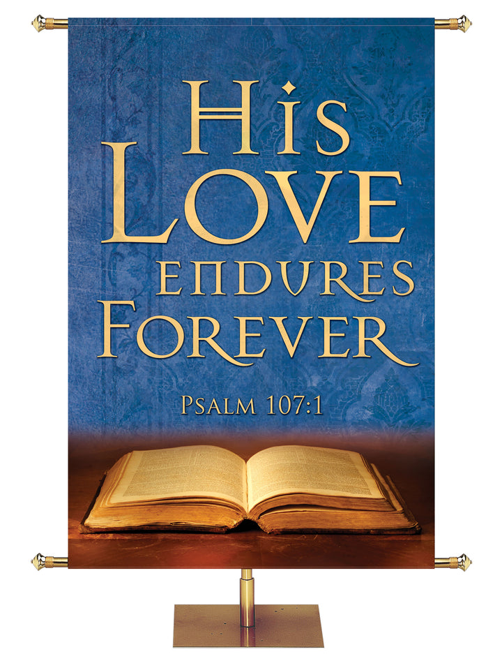 Scriptures For Life His Love Endures Forever - Year Round Banners - PraiseBanners