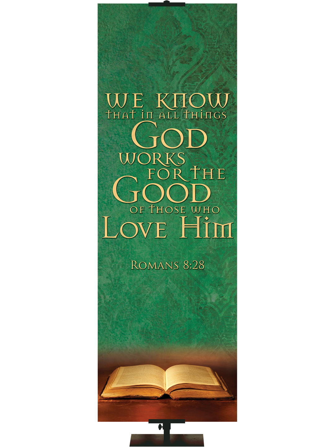 Scriptures For Life God Works for the Good - Year Round Banners - PraiseBanners