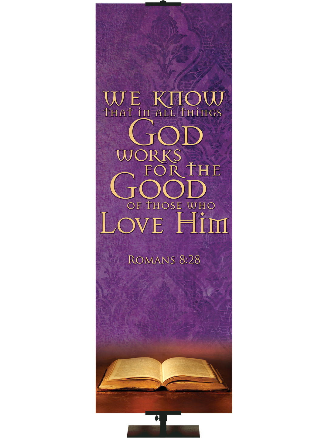 Scriptures For Life God Works for the Good - Year Round Banners - PraiseBanners