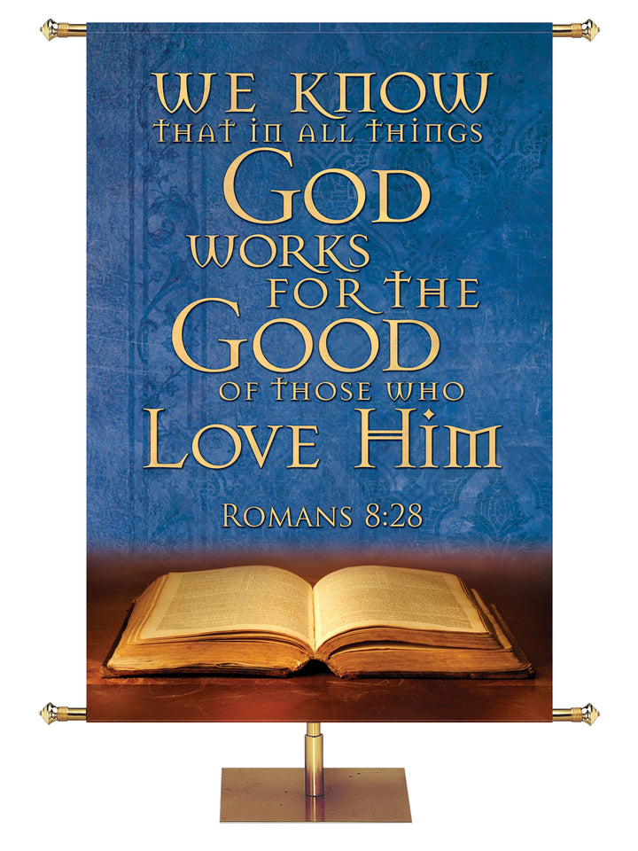 Scriptures For Life God Works for the Good - Year Round Banners - PraiseBanners