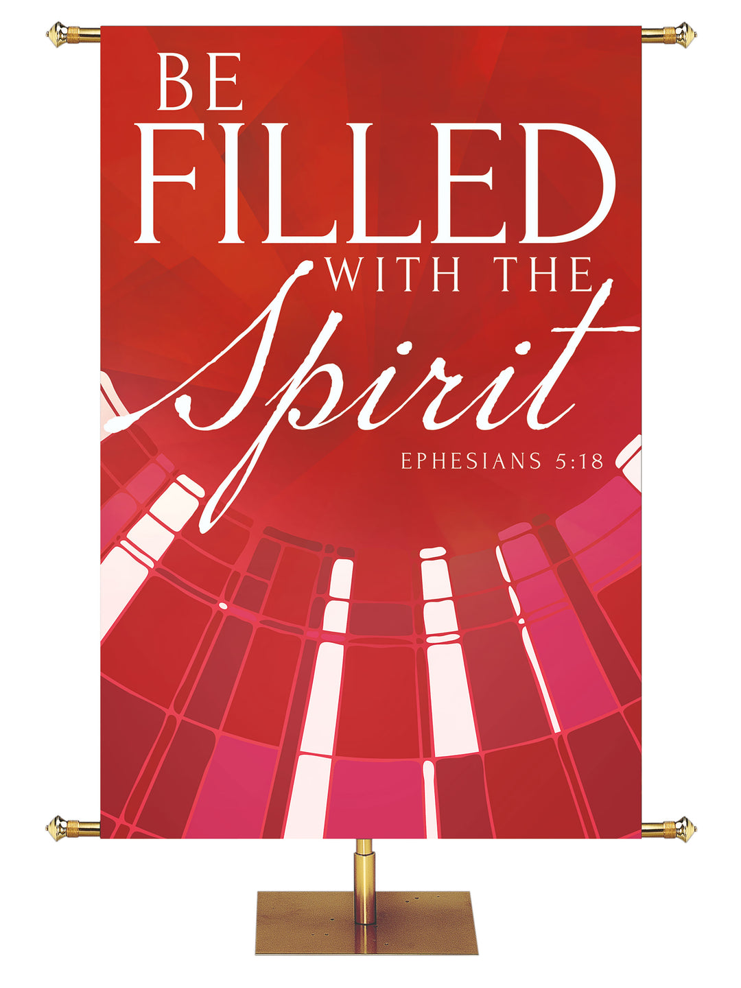 Church Banner Streaming Light Be Filled With The Spirit. Ephesians 5:18. In Blue, Green, Purple and Red.