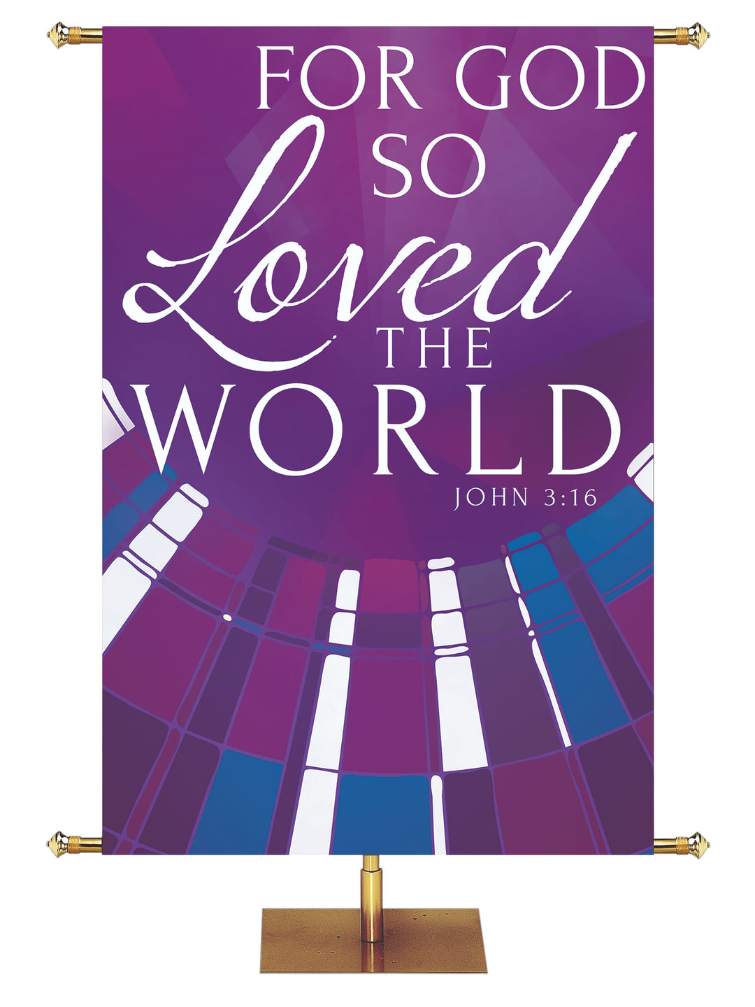 Church Banner Streaming Light For God So Loved The World. John 3:16. In Blue, Green, Purple and Red.