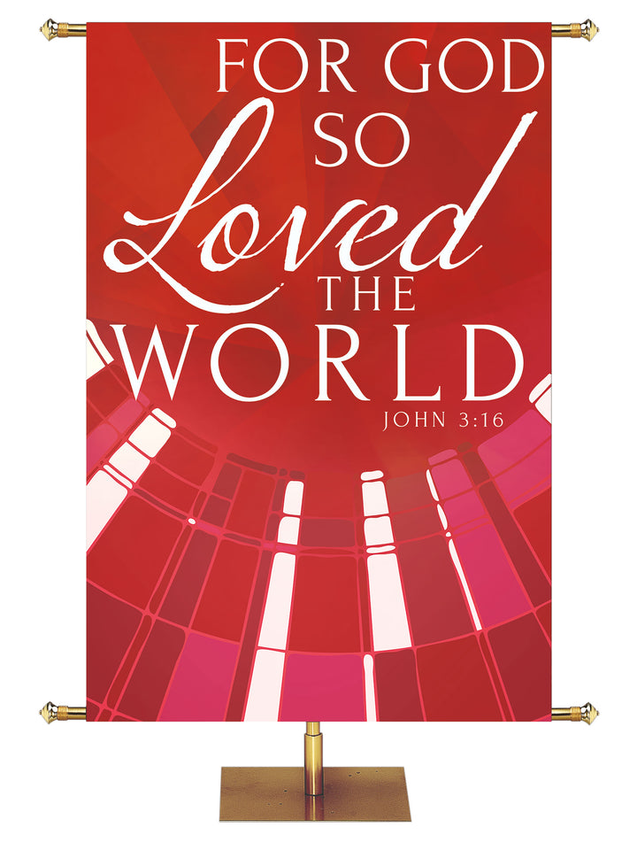 Church Banner Streaming Light For God So Loved The World. John 3:16. In Blue, Green, Purple and Red.