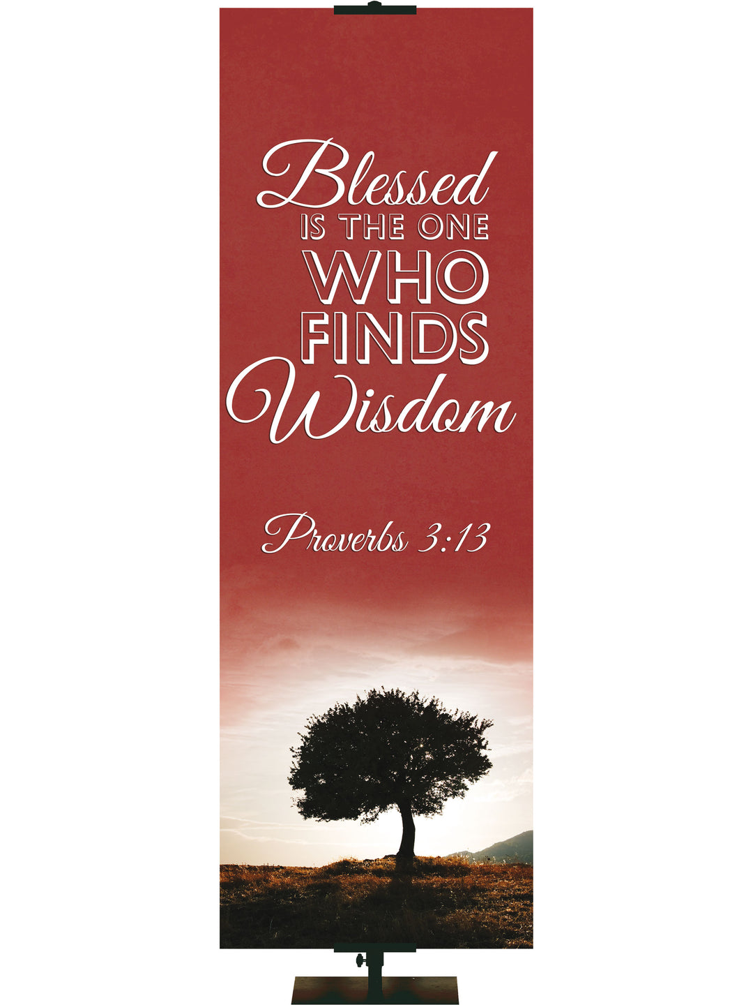 Words of Wisdom Who Finds Wisdom - Year Round Banners - PraiseBanners